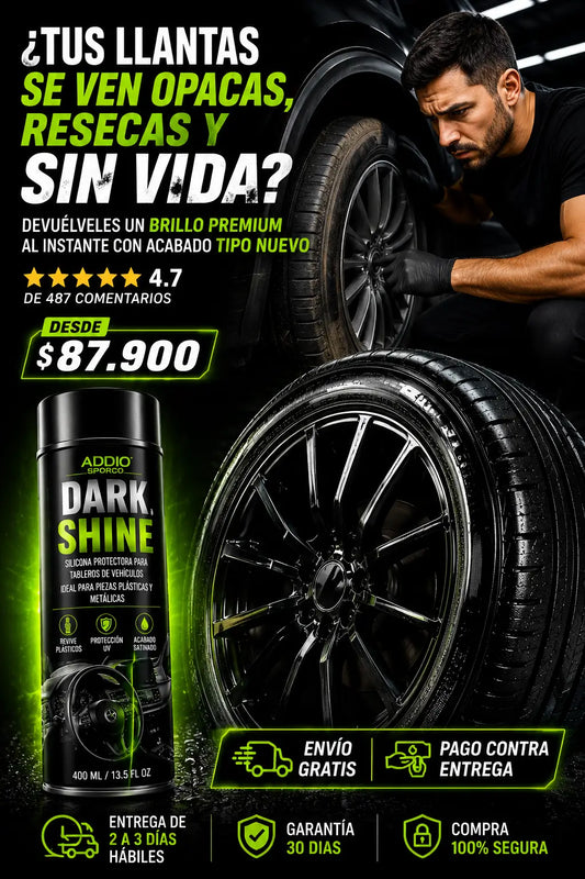 Dark Shine Detallado Interior y Exterior 400ML + OBSEQUIO FULL BLACK Renovador Para Llantas