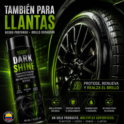 Dark Shine Detallado Interior y Exterior 400ML + OBSEQUIO FULL BLACK Renovador Para Llantas